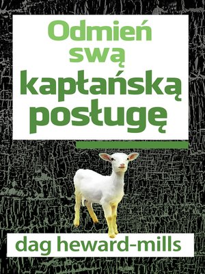cover image of Odmień Swą Kapłańską Posługę